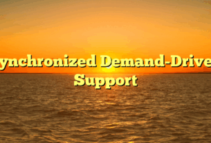 Synchronized Demand-Driven Support