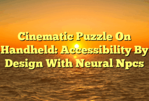 Cinematic Puzzle On Handheld: Accessibility By Design With Neural Npcs