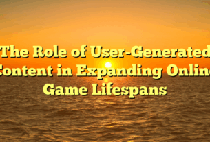 The Role of User-Generated Content in Expanding Online Game Lifespans
